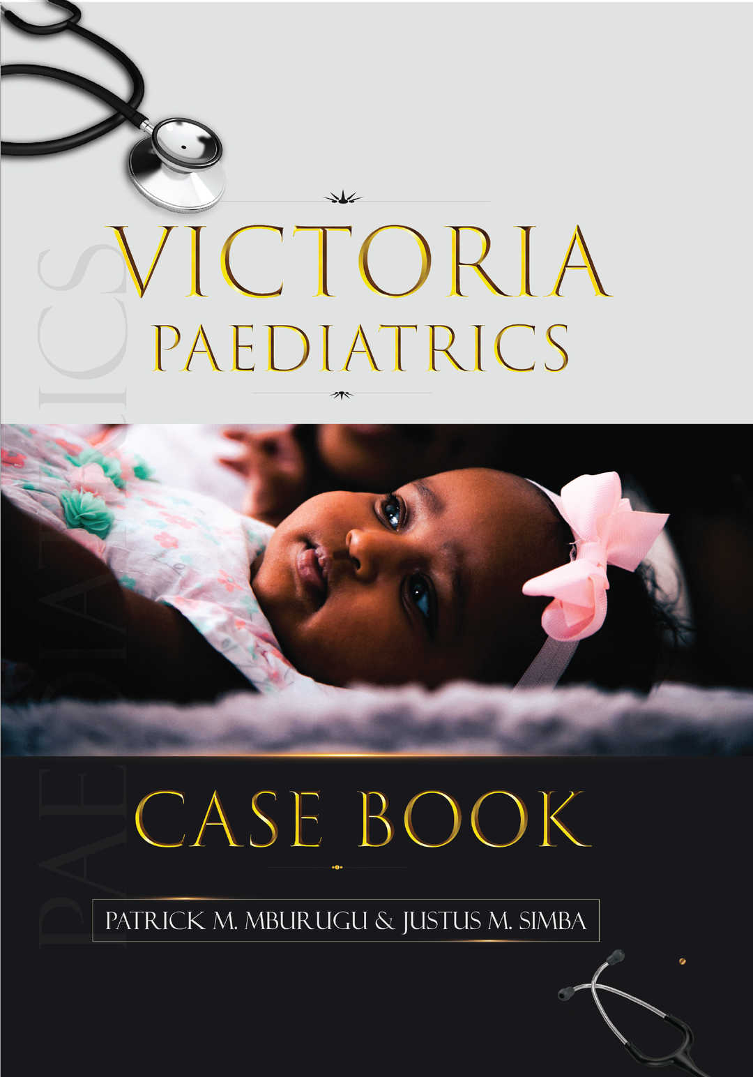 VICTORIA PAEDIATRICS CASE BOOK