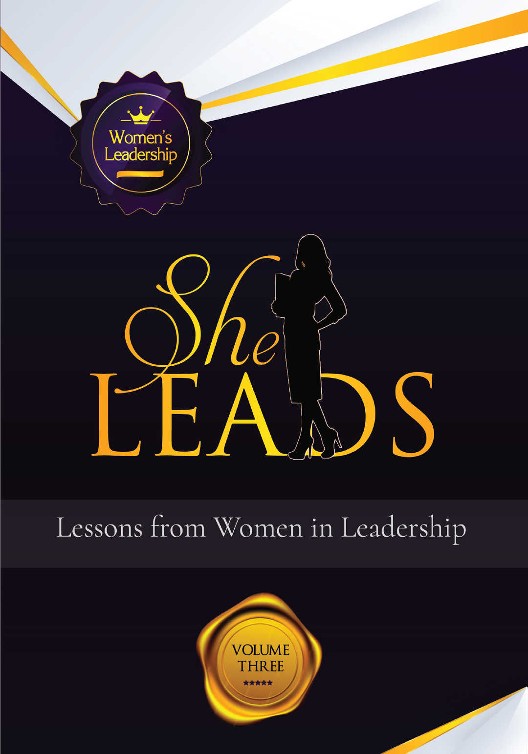 SheLeads (Volume 3): Lessons from Women Leaders