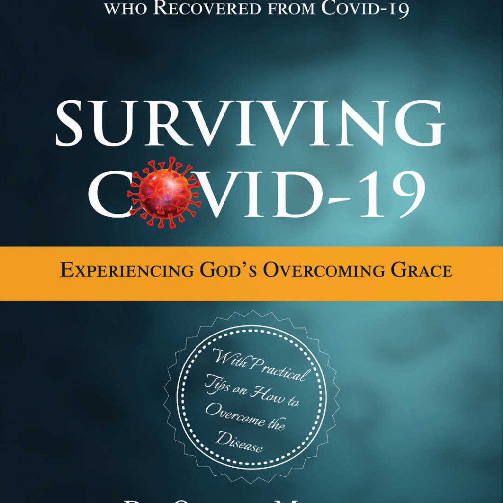 SURVING COVID-19: Experiencing God's Overcoming Grace