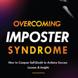 Overcoming Imposter Syndrome