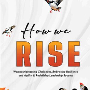 How We Rise Volume One