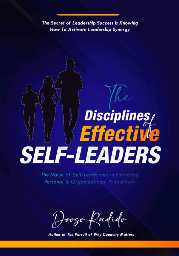 The Disciplines of Effective Self-Leaders