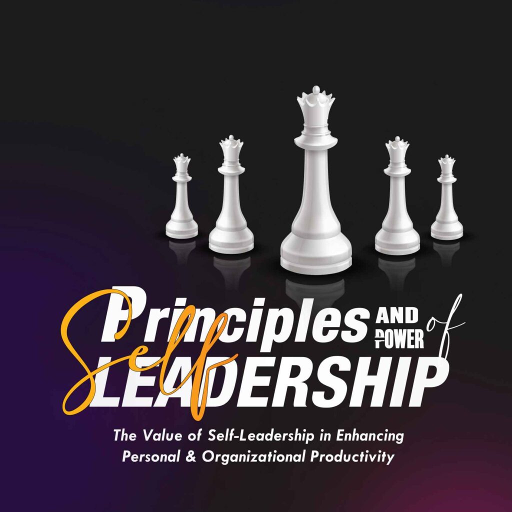 Principles & Power of Self-Leadership