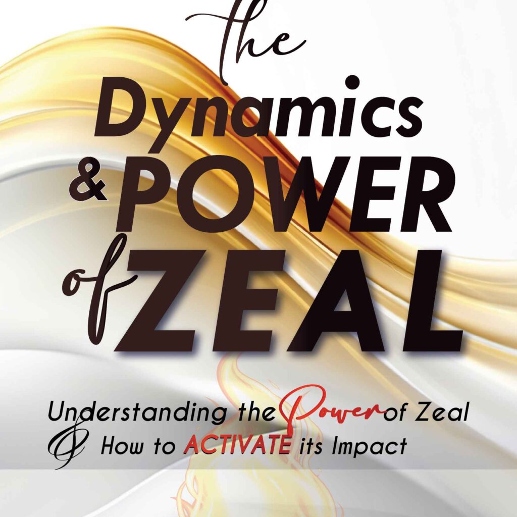 The Dynamics and Power of Zeal