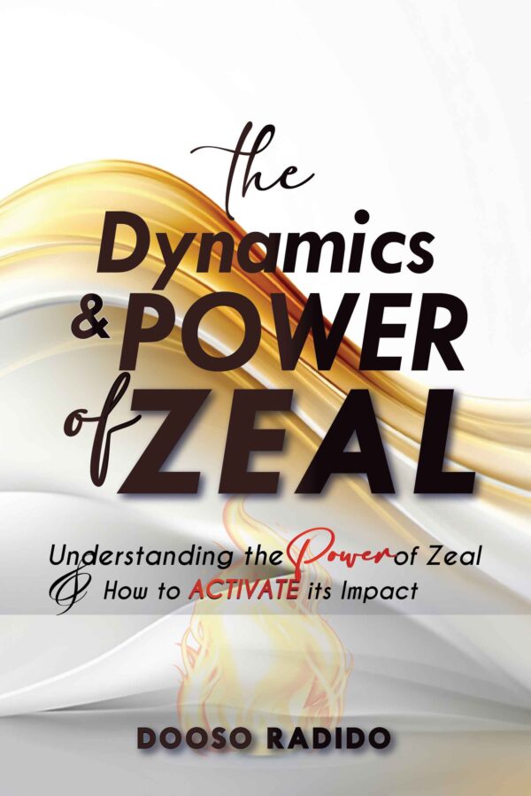 The Dynamics and Power of Zeal