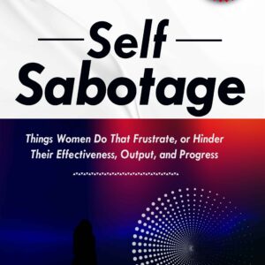 Self-Sabotage