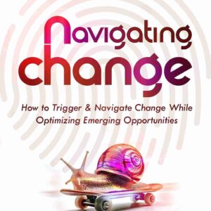 Navigating Change